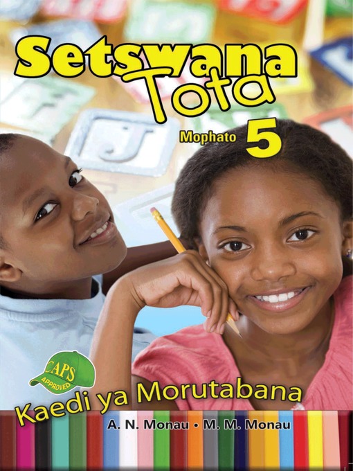 Title details for Setswana Tota Grade 5 Teacher by E M Diphoko - Available